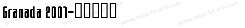 Granada 2001字体转换